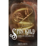 Spun Gold: A Rumpelstiltskin Origin Story