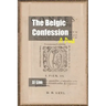 The Belgic Confession: A Peek