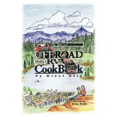 The Official Offroad Camping & RVers CookBook