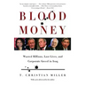 Blood Money: Wasted Billions, Lost Lives, and Corporate Greed in Iraq
