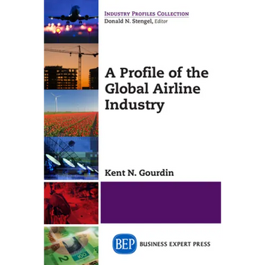 A Profile of the Global Airline Industry