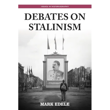 Debates on Stalinism