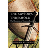 The Savior's Threshold: The Chronicles of Dourren: Book One