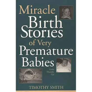 Miracle Birth Stories of Very Premature Babies: Little Thumbs Up!