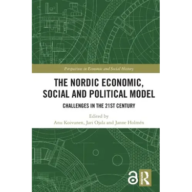 The Nordic Economic, Social and Political Model: Challenges in the 21st Century