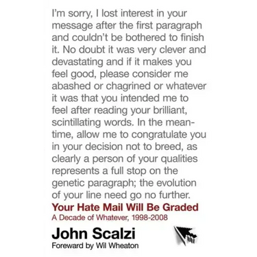 Your Hate Mail Will Be Graded