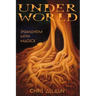 Underworld: Shamanism, Myth & magick