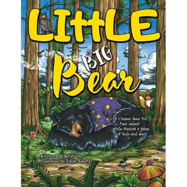 LIttLE BIG Bear: A Clumsy Bear fell fast asleep... While playing a game of hide and seek