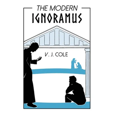 The Modern Ignoramus