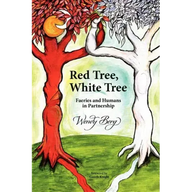 Red Tree, White Tree: Faeries and Humans in Partnership