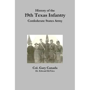 History of the 19th Texas Infantry, Confederate States Army