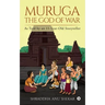 MURUGA - The God of War: As Told by an 11-Year-Old Storyteller