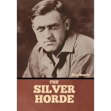 The Silver Horde