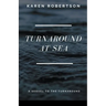Turnaround at Sea