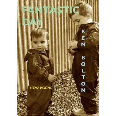 Fantastic Day: New Poems