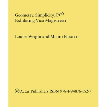 Geometry, Simplicity, Play: Exhibiting Vico Magistretti