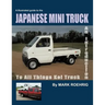 Japanese Mini Truck: An Introduction to All Things Kei Truck