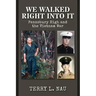 We Walked Right Into It: Pennsbury High and the Vietnam War