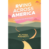 RVing Across America: A Quest to Visit All 50 States