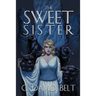 The Sweet Sister