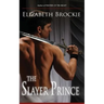 The Slayer Prince
