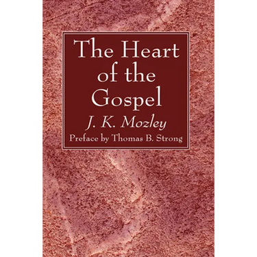 The Heart of the Gospel