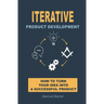 Iterative Product Development