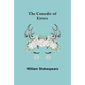 The Comedie of Errors