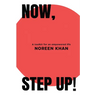 Now, Step Up!: A toolkit for an empowered life