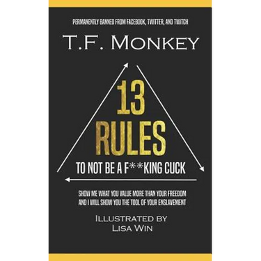 13 Rules: To Not Be A F**king Cuck