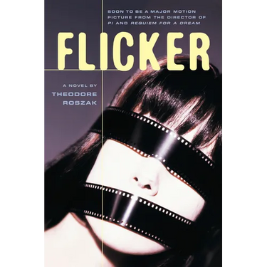 Flicker: A Novel Volume 2