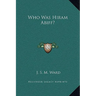 Who Was Hiram Abiff?