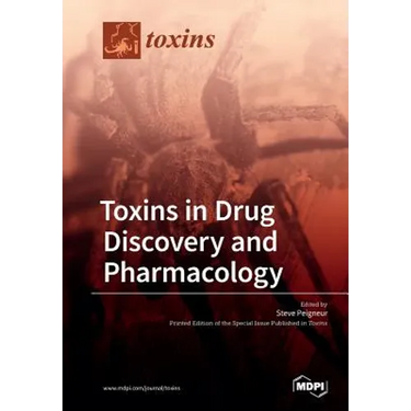 Toxins in Drug Discovery and Pharmacology