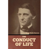 The Conduct of Life