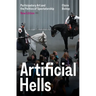 Artificial Hells: Participatory Art and the Politics of Spectatorship