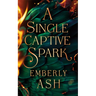 A Single Captive Spark