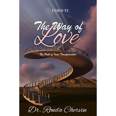 The Way of Love: The Path of Inner Transformation