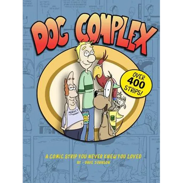 Dog Complex: The Comic Strip You Never Knew You Loved