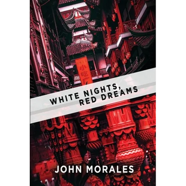 White Nights, Red Dreams