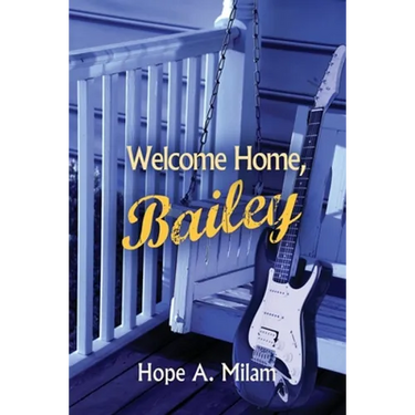 Welcome Home, Bailey