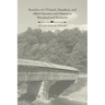 Snatches of O'Daniel, Hamilton, and Allied Ancestry and History in Maryland and Kentucky
