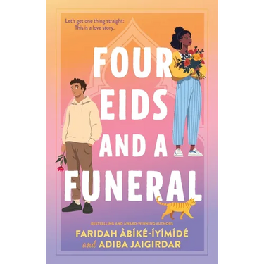 Four Eids and a Funeral