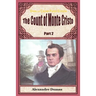 The Count of Monte Cristo Part 2
