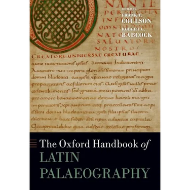 The Oxford Handbook of Latin Palaeography