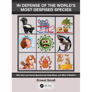 In Defense of the World's Most Despised Species: Why we love some species but hate most, and why it matters
