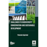 Challenges to Biodiversity Conservation and Sustainable Development