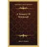 A Treasury Of Witchcraft