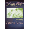 The Scent of Water