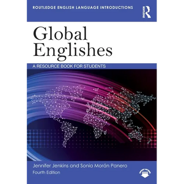Global Englishes: A Resource Book for Students
