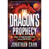 The Dragon's Prophecy - Hardcover Large Print: Israel, the Dark Resurrection, and the End of Days